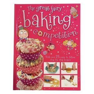 The Great Fairy Baking Competition Thomas Nelson